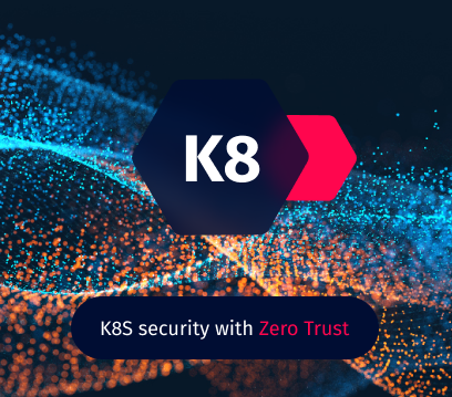 K8s-security-with-zero-trust K8s-security-with-zero-trust